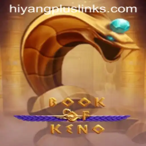 Exploring the Exciting World of BookOfKeno and the Keyword Hiyang Plus