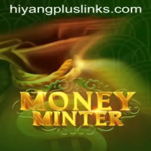 MoneyMinter: A Revolutionary Game Experience with Hiyang Plus