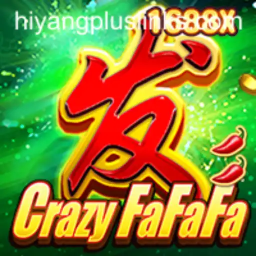 CrazyFaFaFa: The Ultimate Gaming Experience with Hiyang Plus