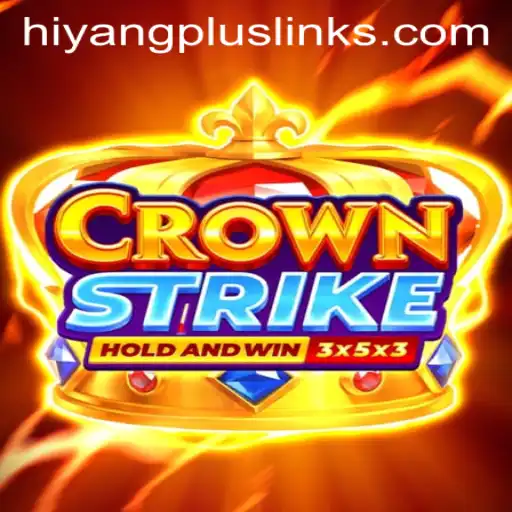Crownstrike: Unveiling the Next-Level Gaming Experience with Hiyang Plus